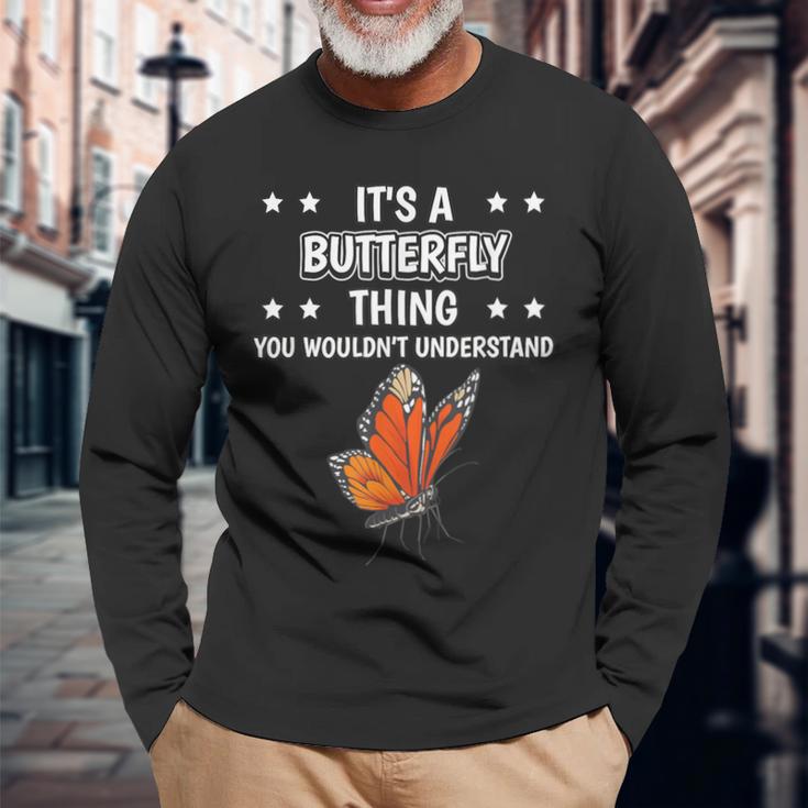 Ist So Ein Schmetterling Ding Lustiger Spruch Schmetterlinge Langarmshirts Geschenke für alte Männer