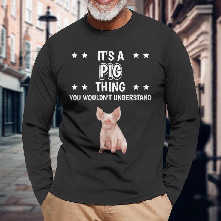 Ist So Ein Schwein Ding Saying Pig Langarmshirts Geschenke für alte Männer