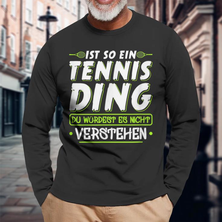 Ist So Ein Tennis Ding Tennis Langarmshirts Geschenke für alte Männer