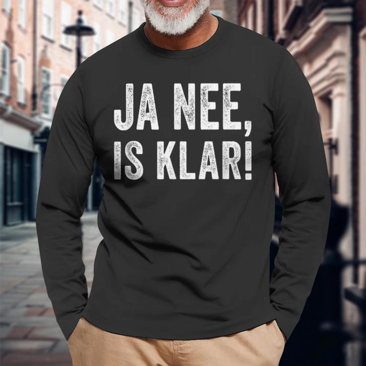 Ja Nee Is Klar Weiß Ich Spott Sarcasmus Langarmshirts Geschenke für alte Männer