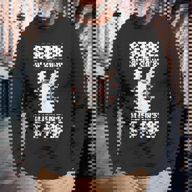 K-Pop Can't Hear You I'm Listening K-Pop Cute Bunny Graphic Long Sleeve T-Shirt Gifts for Old Men