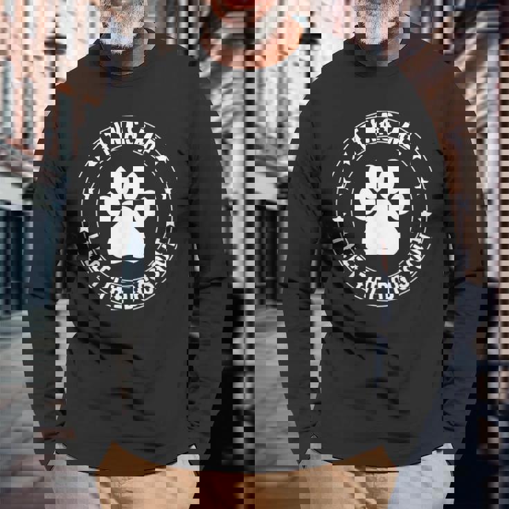 It Was Me I Let The Dogs Out Dogs Lovers Pets Long Sleeve T-Shirt Gifts for Old Men It Was Me I Let The Dogs Out Dogs Lovers Pets Long Sleeve T-Shirt Gifts for Old Men