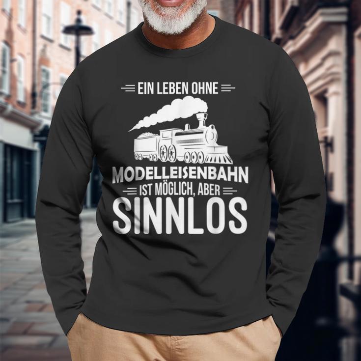 Model Railway Life Ohne Model Railway Sinnlos Railway Langarmshirts Geschenke für alte Männer