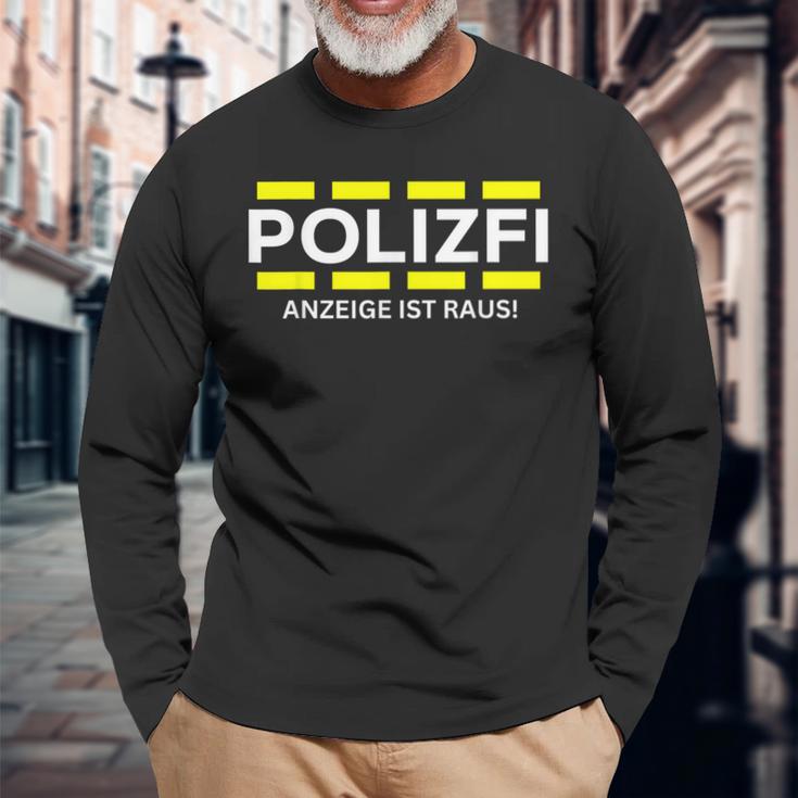 Polizfi Anzeigen Hauptmeister Anzeige Ist Raus Meme Fun Langarmshirts Geschenke für alte Männer