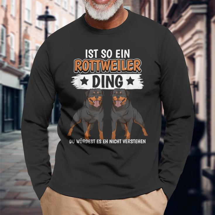 Rottie Sachen Ist So Ein Rottweiler Ding Rottweiler Langarmshirts Geschenke für alte Männer