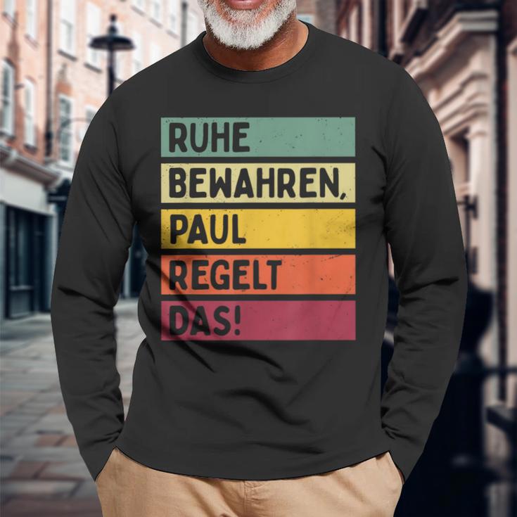 Ruhe Bewahren Paul Regelt Das Spruch In Retro Colours Langarmshirts Geschenke für alte Männer