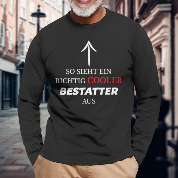 So Sieht Ein Richtig Cooler Bestattter Aus Langarmshirts Geschenke für alte Männer