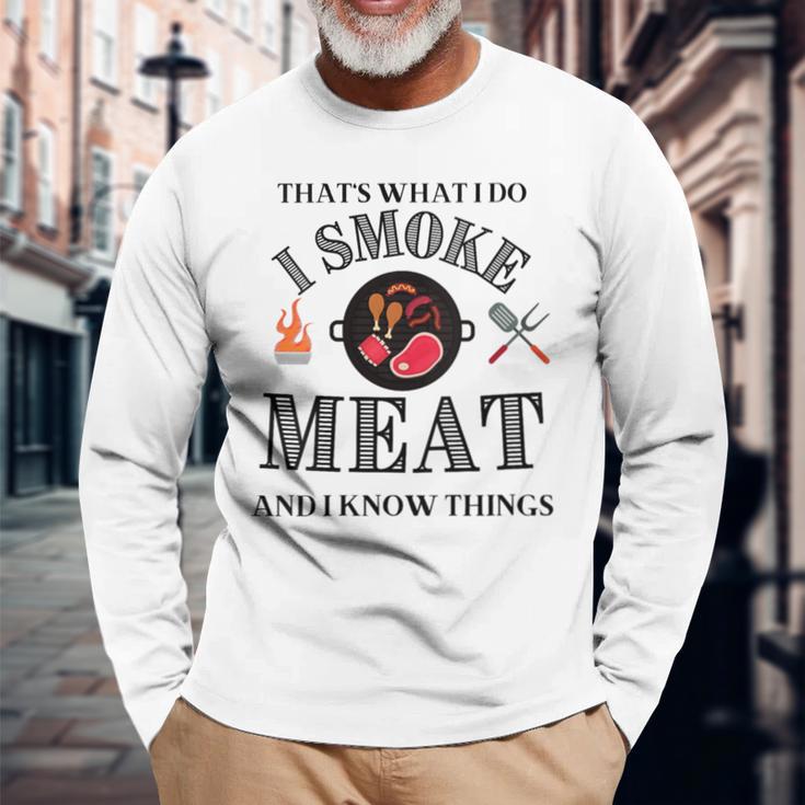 Damen Das Ist Was Ich Tue Ich Rauche Fleisch Und Ich Weiß Dinge Mit-Ausschnitt Langarmshirts Geschenke für alte Männer