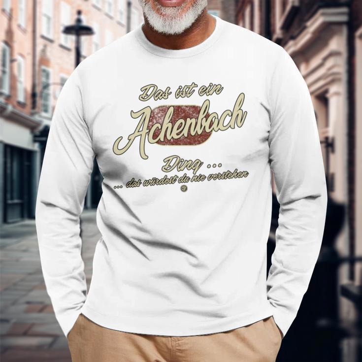 Das Ist Ein Achenbach Ding Family Achenbach Langarmshirts Geschenke für alte Männer