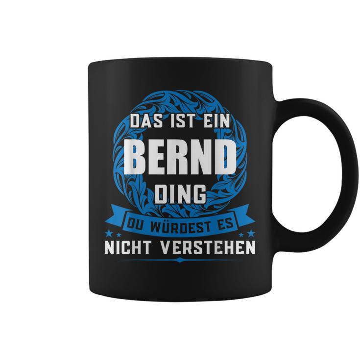 Das Ist Ein Bernd Dingorname Tassen