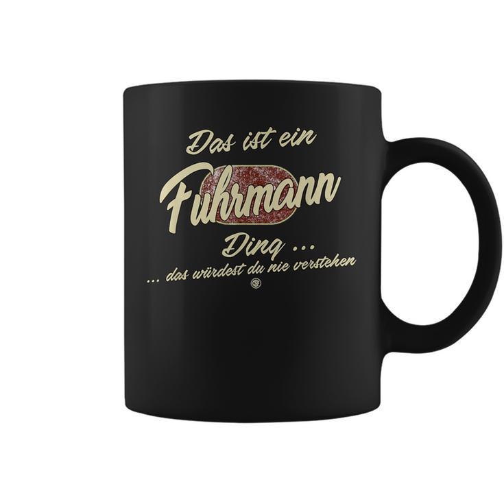 'Das Ist Ein Fuhrmann Ding' It's A Fuhrmann Ding Family Tassen