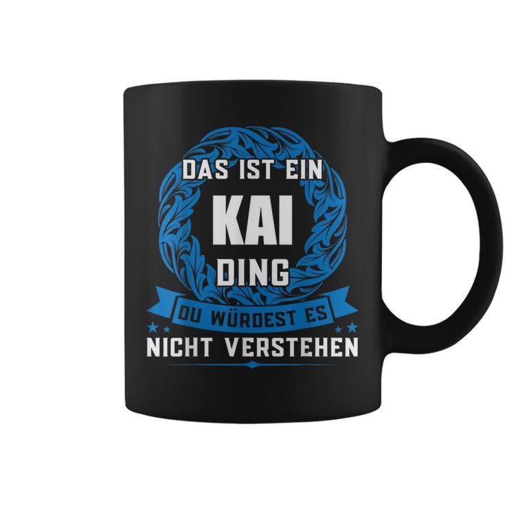 Das Ist Ein Kai Dingorname Tassen