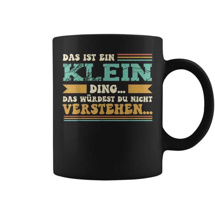 Das Ist Ein Klein Ding Spruch Für Familie Klein Tassen