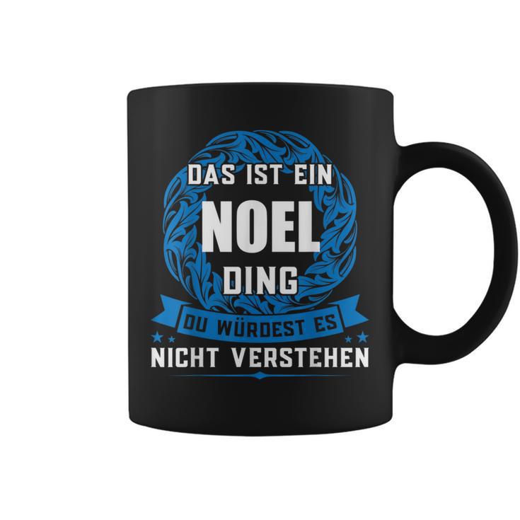 Das Ist Ein Noel Ding First Name Tassen