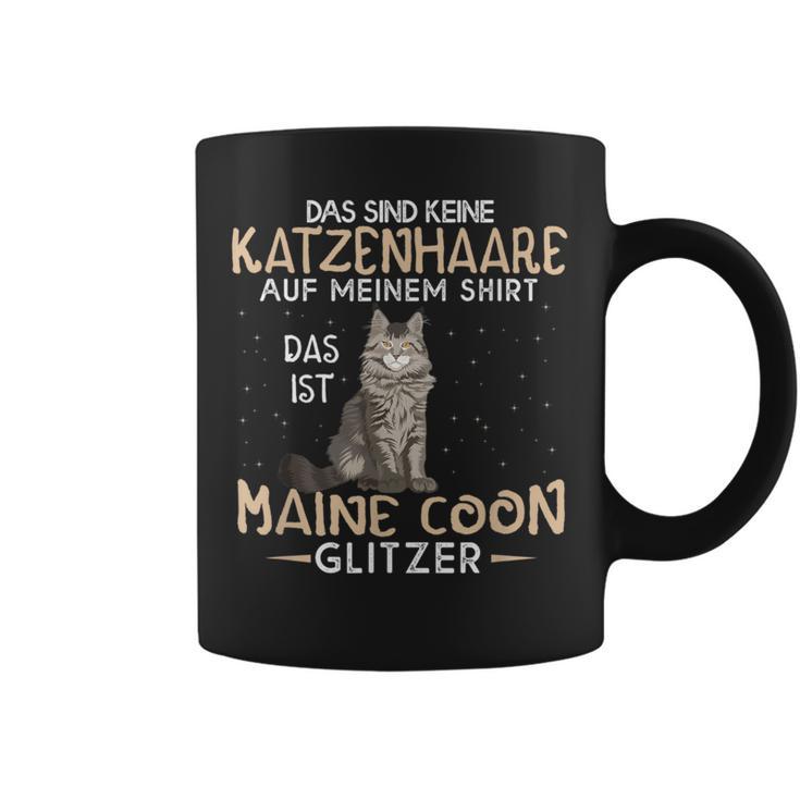 Das Sind Keine Katzenhaare Das Ist Maine Coon Glitter Tassen