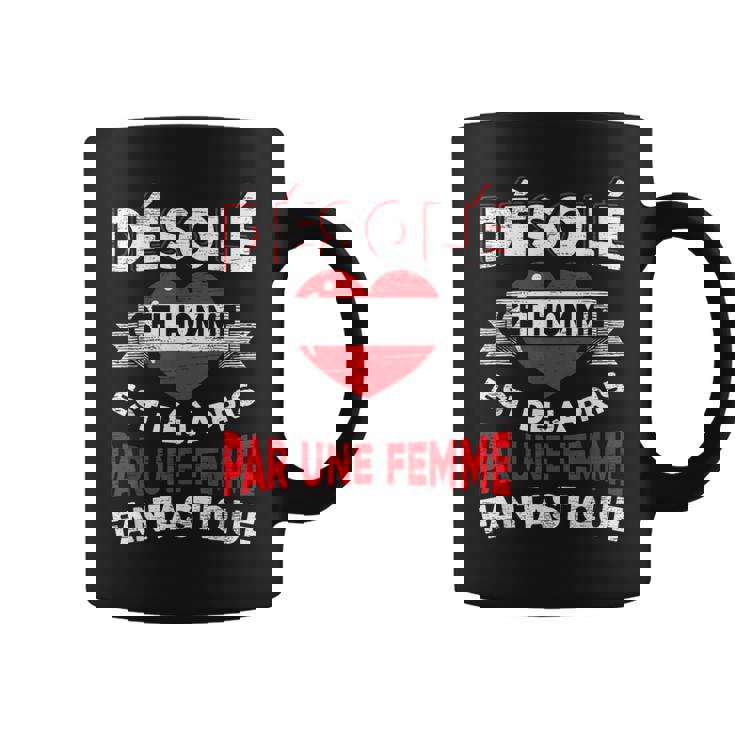 Désolé Cet Homme Est Dejà Prit Saintalentin Cadeau Tasse Cadeauxyz