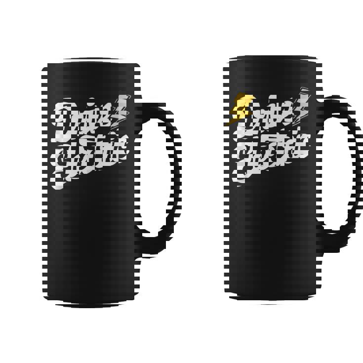 Drive Electric Cult Following Car Sustainable Eco-Friendly Tank Top Graphic Print Coffee Mug