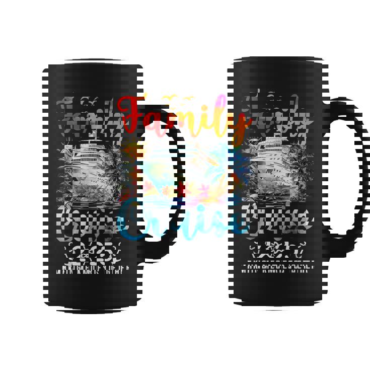 Family Cruise 2025 Vacation Trip Family Matching Cruise Ship Coffee Mug