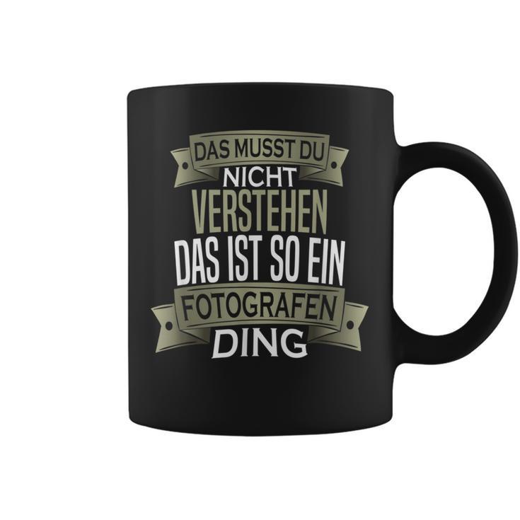 Herren Spruch Männer Beruf Ist So Ein Ding Fotograf Tassen