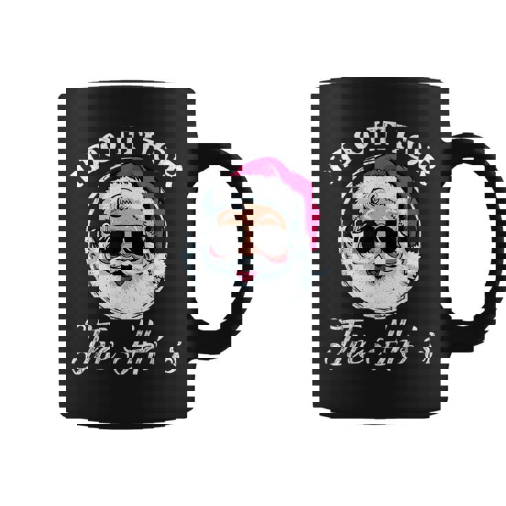 I Do It For The Ho's Xmas For Family Girl Boy Coffee Mug