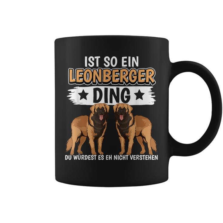 Hundehalter Sachen Ist So Ein Leonberger Ding Leonberger Tassen