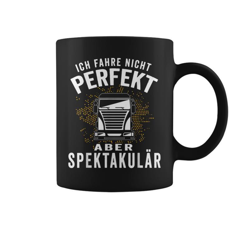 Ich Fahre Nicht Perfekt Aber Spectacär Ich Fahre Nicht Perfekt Tassen