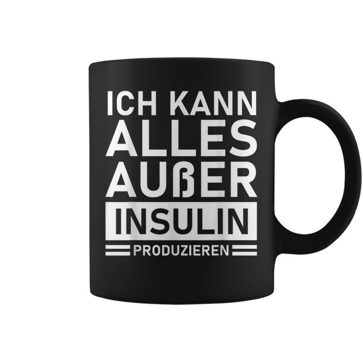 Ich Kann Alles Außer Insulin Produkieren Diabetic Tassen