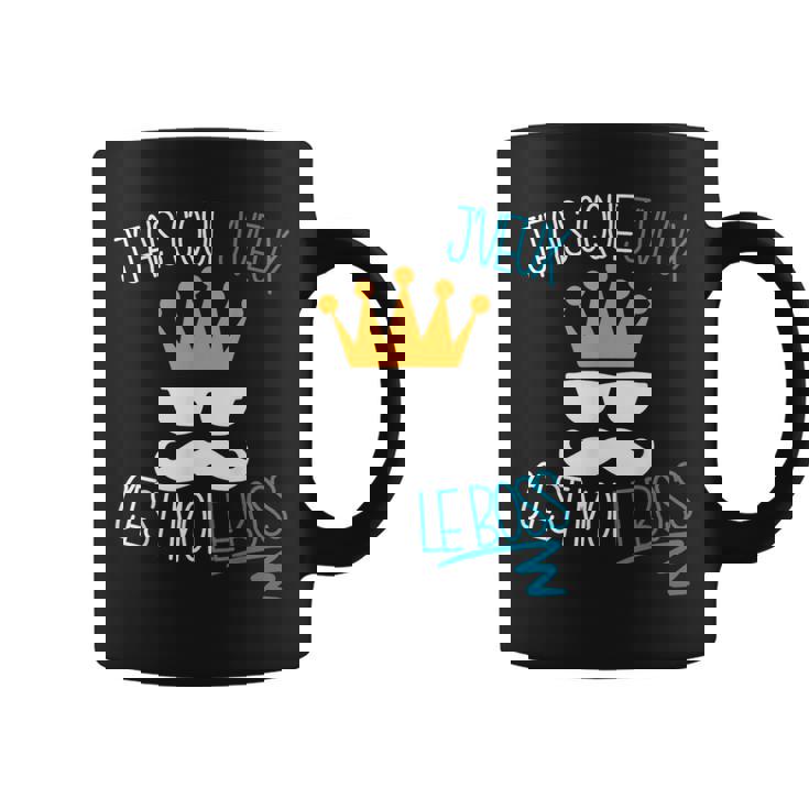 J'fais C'que J'veux C'est Moi Le Boss Tasse