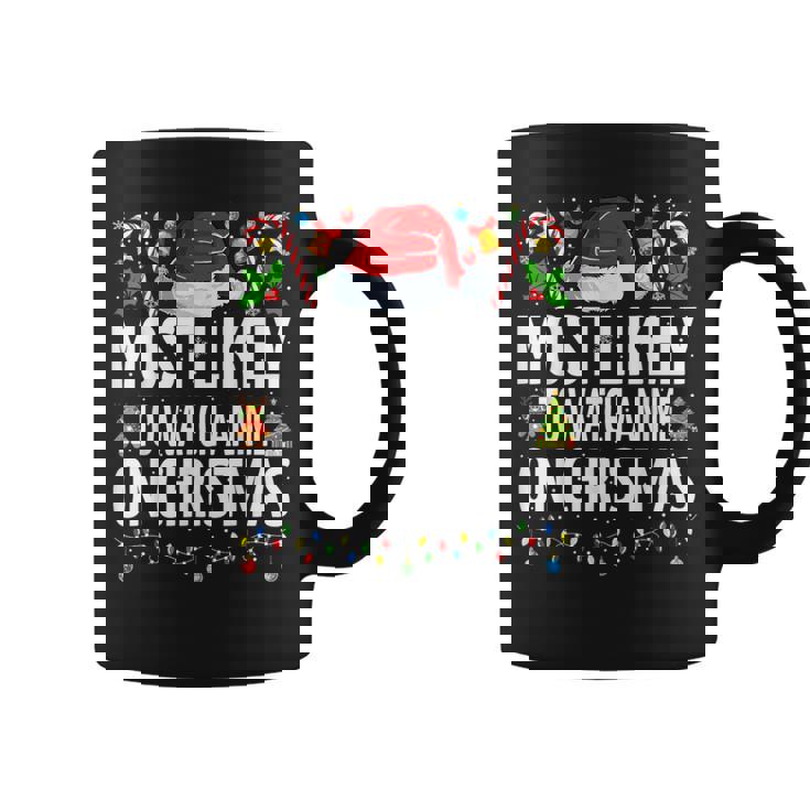 Most Likely To Watch Anime On Christmas Cool Anime Christmas Coffee Mug