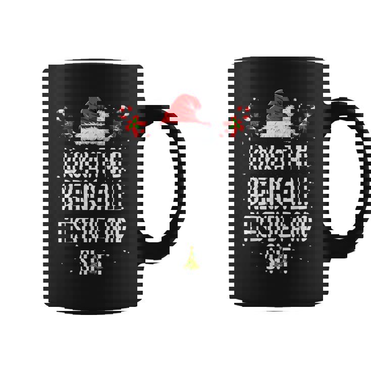Look at Me Being All Festive and Shit Christmas Tree Graphic Print Coffee Mug