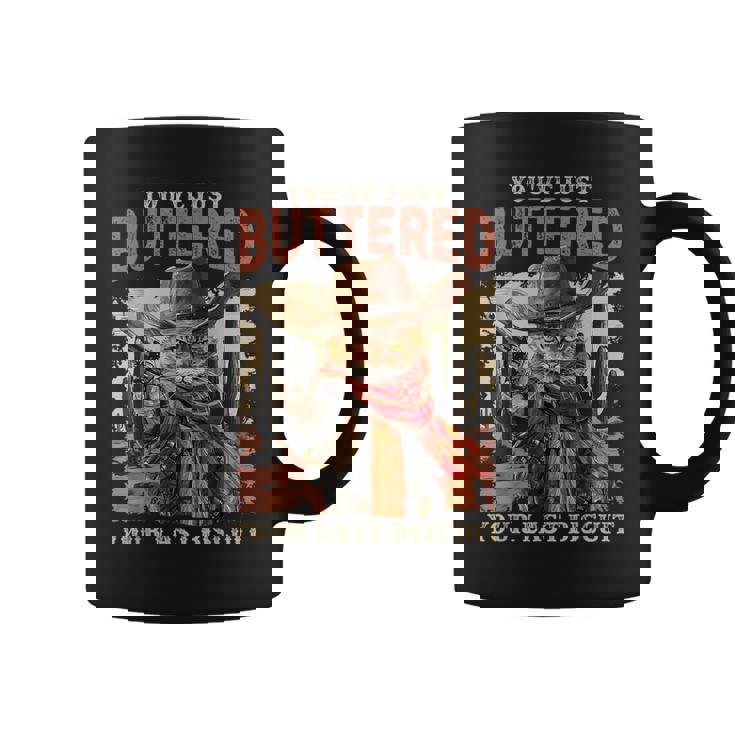 Meowdy You've Just Buttered Your Last Biscuit Cowboy Cat Coffee Mug