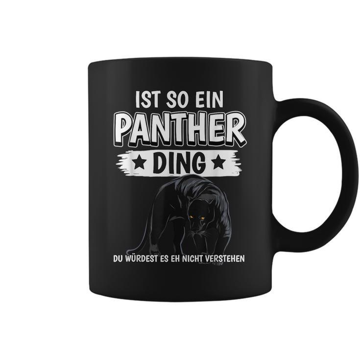 Panther Panter Sachen Ist So Ein Panther Ding Panther Tassen