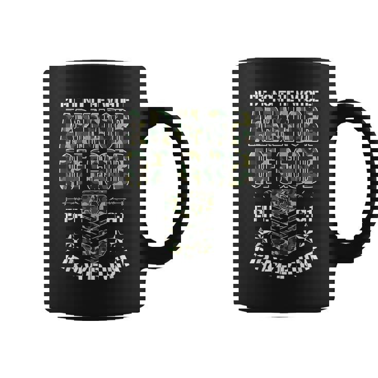 Put On The Whole Armor Of God Eph 611 Prayer Unit Christ Coffee Mug