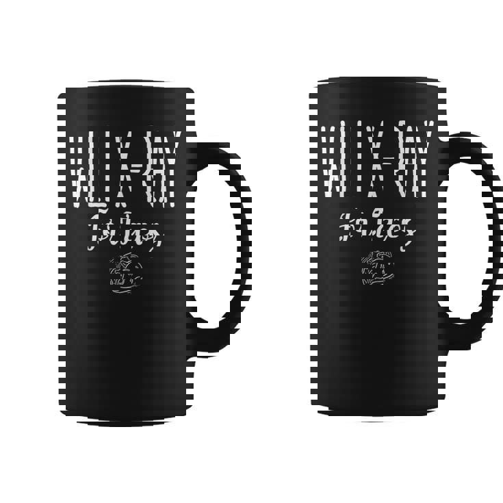 Radiology Tech Student Idea Will X-Ray For Tacos Graphic Print Coffee Mug