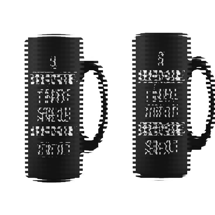 Si Berengere T'énerve Sache Que Berengere Tasse