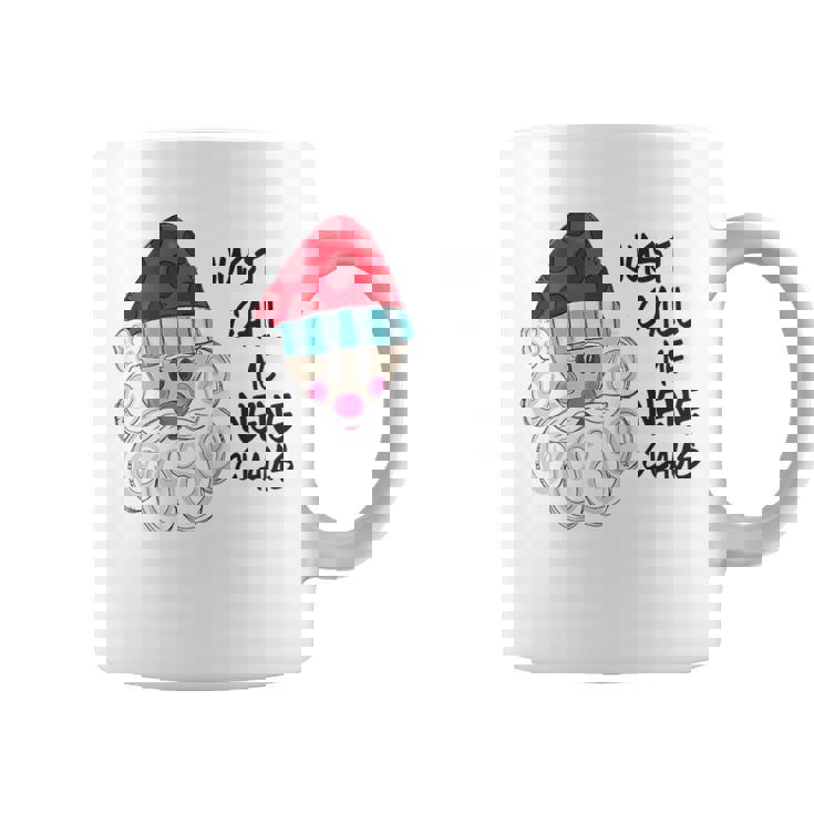 Just Call Me NeNe Claus Santa Claus Christmas Graphic Print Coffee Mug