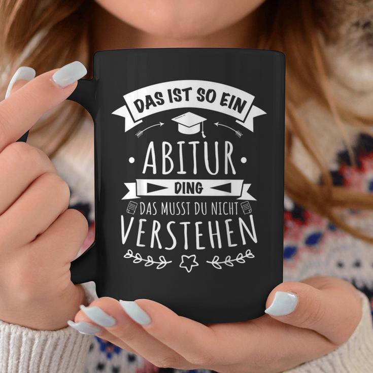 Abitur Prüfung Abi Bestanden Das Ist So Ein Abitur Ding Tassen Lustige Geschenke