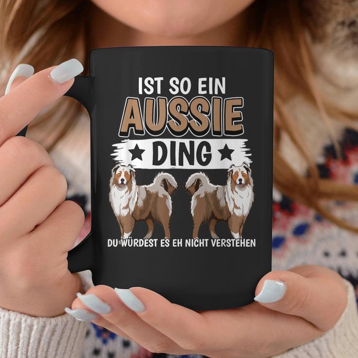 Aussie Ist So Ein Aussie Ding Australischer Schäferhund Tassen Lustige Geschenke