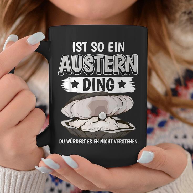 Austern Muschel Sachen Ist So Ein Auster Ding Auster Tassen Lustige Geschenke