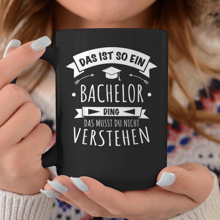 Bachelor Graduation Das Ist So Ein Bachelor Ding Tassen Lustige Geschenke