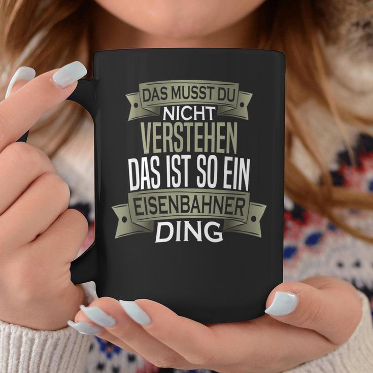 Beruf Ist So Ein Ding Eisenbahner Beruf Ist So Ein S Tassen Lustige Geschenke