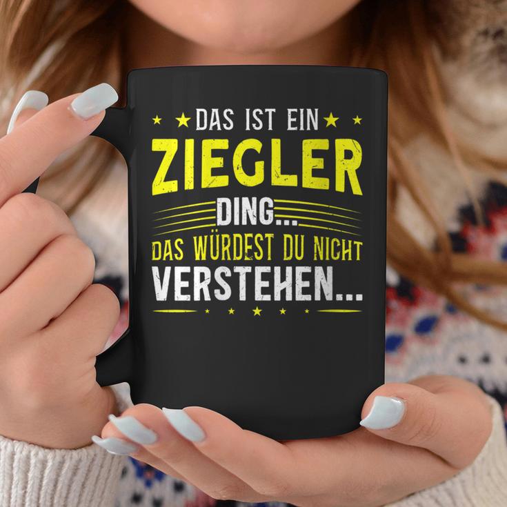 Damen Das Ist Ein Ziegler Ding Saying For Familie Ziegler With-Neck S Tassen Lustige Geschenke