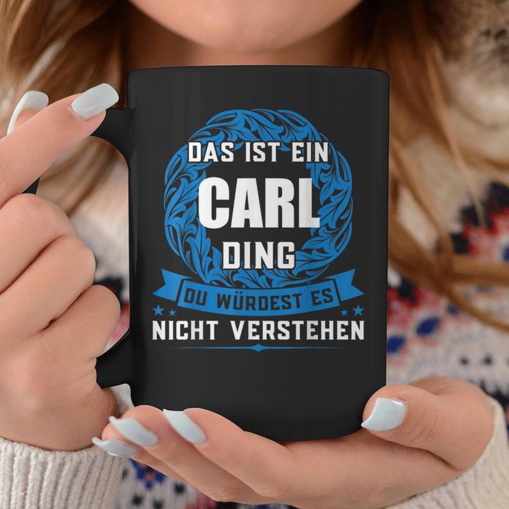 Das Ist Ein Carl Dingorname Tassen Lustige Geschenke