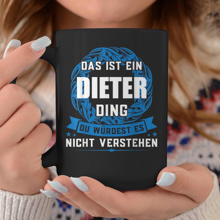 Das Ist Ein Dieter Dingorname Tassen Lustige Geschenke