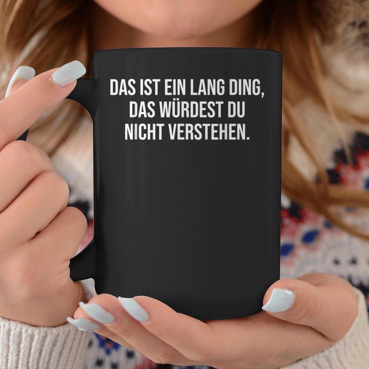 Das Ist Ein Lang Ding Das Ist Ein Lang Ding Tassen Lustige Geschenke