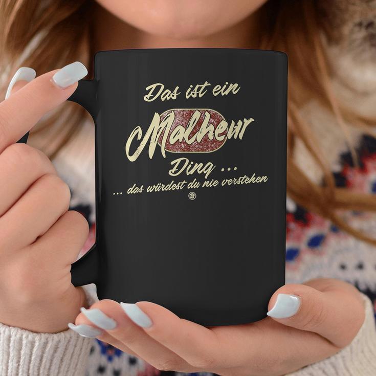 Das Ist Ein Malheur Ding Das Ist Ein Malheur Ding Tassen Lustige Geschenke