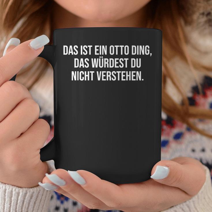 Das Ist Ein Otto Ding Family Tassen Lustige Geschenke