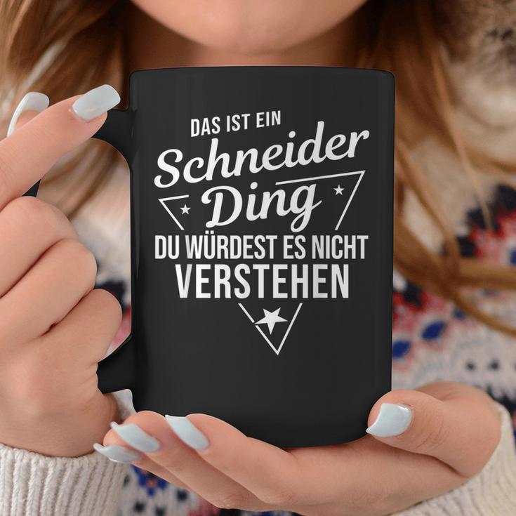 Das Ist Ein Schneider Ding Du Würdest Es Nichterstand Tassen Lustige Geschenke