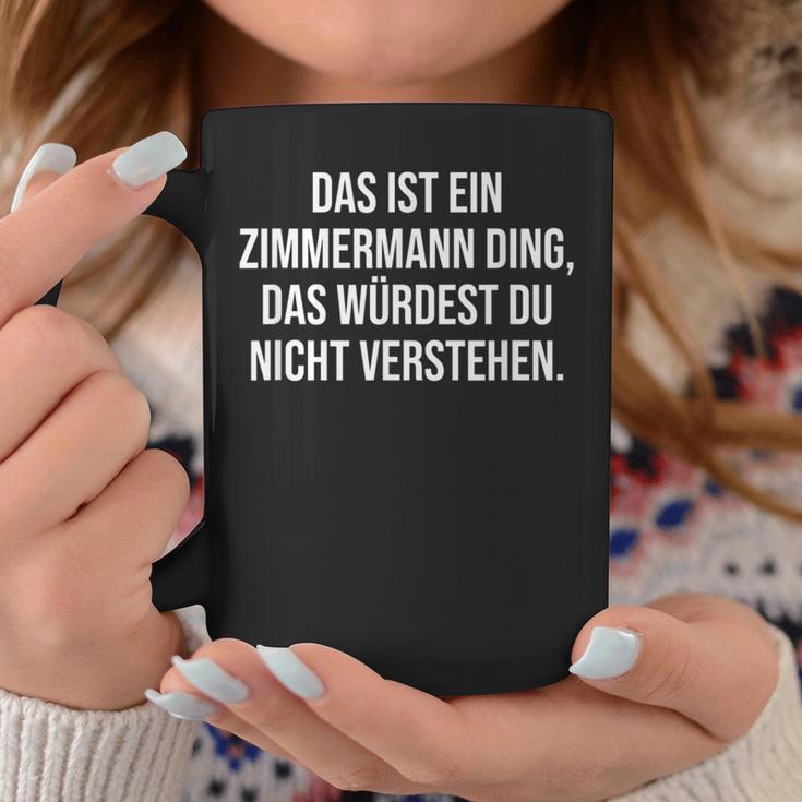 Das Ist Ein Zimmermann Ding Family Tassen Lustige Geschenke