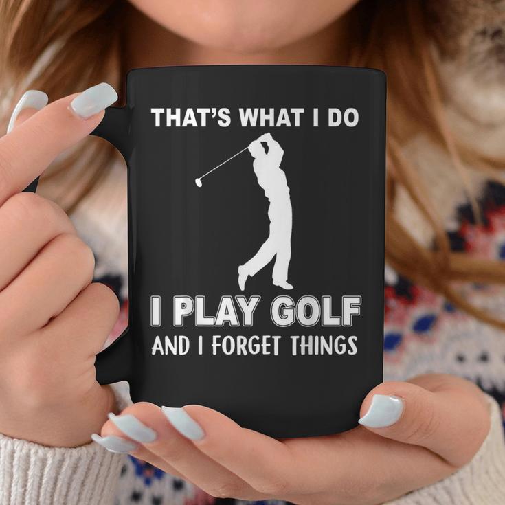 Das Ist Es Was Ich Golf Spiele Und Ichergiss Dinge Tassen Lustige Geschenke